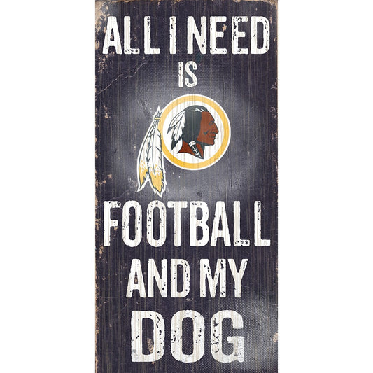 Redskins "Football and My Dog" Sign
