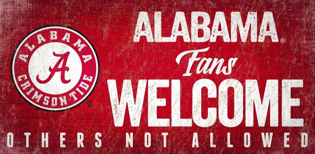 Alabama "Fans Welcome" Sign