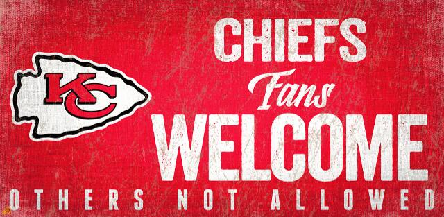 Chiefs "Fans Welcome" Sign