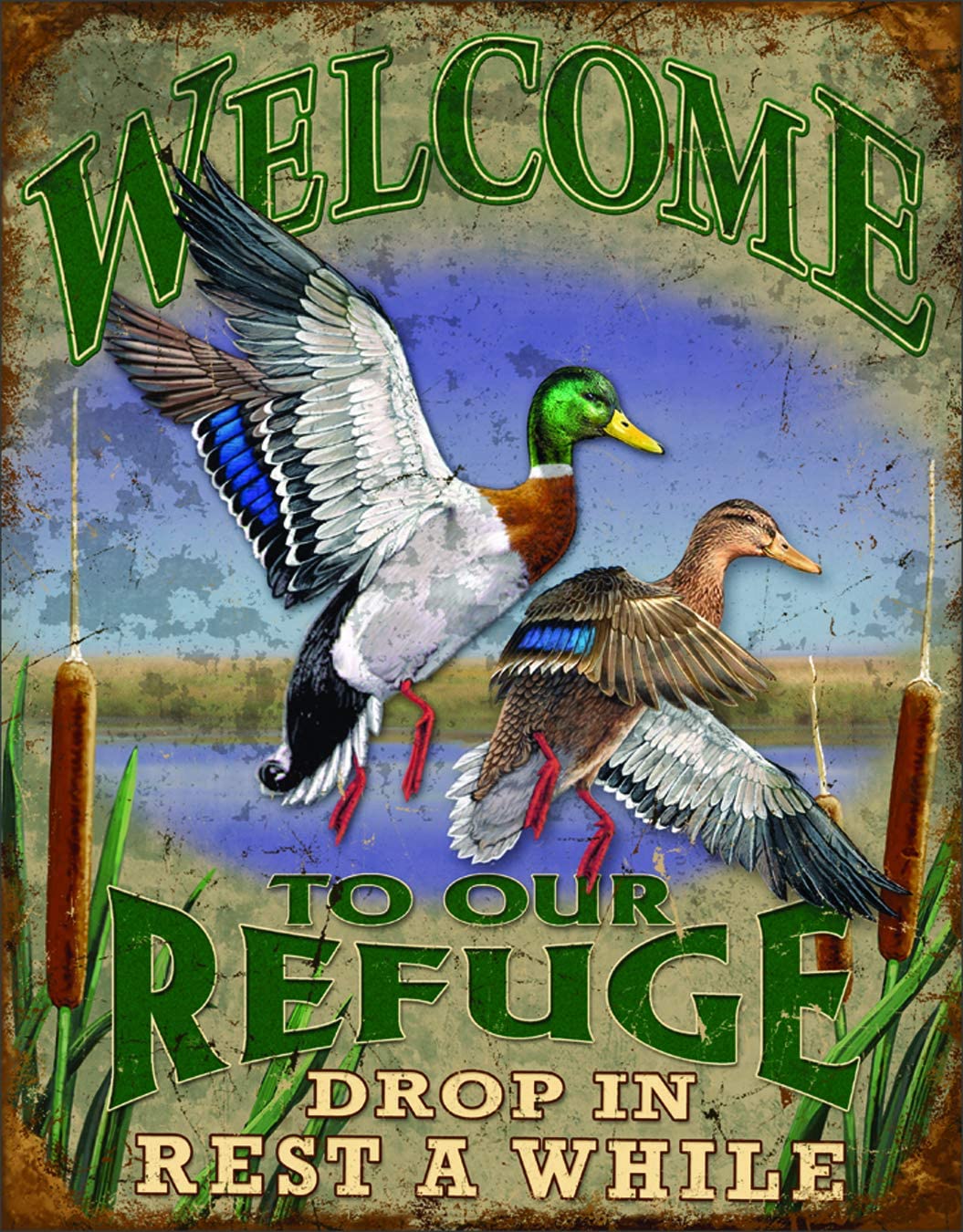 Welcome Refuge Metal Sign